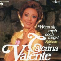 7 Vinyl Caterina Valente / Wenn du mich noch magst