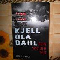 Kjell Ola Dahl, Rein wie der Tod