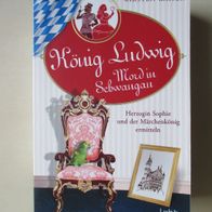 Kirsten Kaiser: König Ludwig Mord im Schwangau