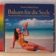 Gomer Edwin Evans - Balsam für die Seele, CD - Neptun Media 2006 * *