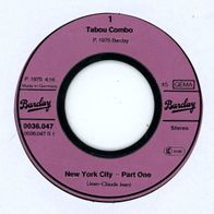 7 Vinyl Tabou Combo / New York City Part 1 & 2 ( Ohne Cover )