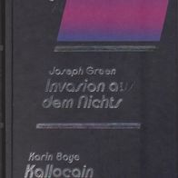 Invasion aus dem Nichts / Kallocain