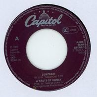 7 Vinyl A Taste of Honey / Sukiyaki ( Ohne Cover )