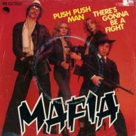 7 Vinyl Mafia / Push Push Man