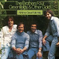 Brothers Four - Greenfields & Other Gold (All-time Great Folk Hits) LP 1981