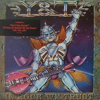 Y & T - In Rock We Trust LP 1984 RTB Yugoslavia Mint