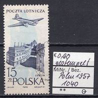 Polen 1957 Flugzeuge über Städten und Landschaften (I) MiNr. 1040 gestempelt