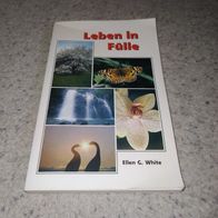 Ellen G. White ---- Leben in Fülle
