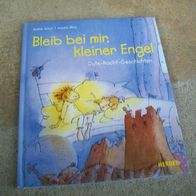 Bleib bei mir kleiner Engel Buch Kinderbuch