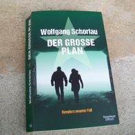 Der grosse Plan Wolfgang Schorlau Krimi Thriller Roman Buch
