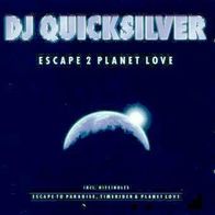 Dj Quicksilver - Escape 2 Planet Love CD Ungarn