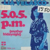 7 Vinyl Lia Velasco / 5.0.5 P.M