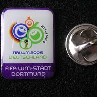 Pin: "FIFA WM 2006" -Fifa WM Stadt Dortmund