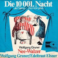 7"Wolfgang GRUNER und Edeltraud ELSNER · Die 10001 Nacht (CV RAR 1972)