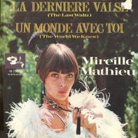 7 Vinyl Mireille Mathieu / La Derniere Valse