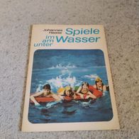Spiele im, am, unter Wasser