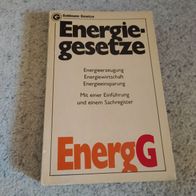 Energie Gesetze, Erzeugung, Wirtschaft, Einsparung