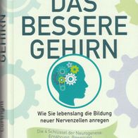 Buch - Brant Cortright - Das bessere Gehirn: Wie Sie lebenslang die Bildung neuer