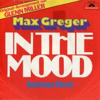 7 Vinyl Max Greger / In the Mood