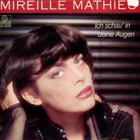 7 Vinyl Mireille Mathieu / Ich schau in deine Augen