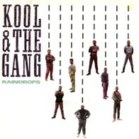 7 Vinyl Kool & the Gang / Raindrops