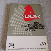 DDR das politische, wirtschaftliche und soziale System