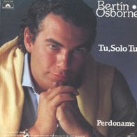 7 Vinyl Bertin Osborne / Tu Solo Tu