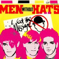 7 Vinyl Men without Hats / I got the Message