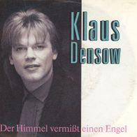 7 Vinyl Klaus Densow / Der Himmel vermißt einen Engel