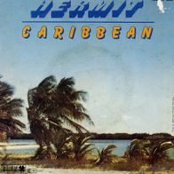 7 Vinyl Hermit / Caribbean
