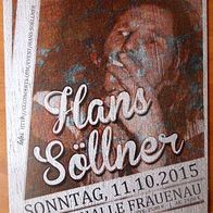 Hans Söllner Flyer in Postkartengröße Auftritt 2015 in Frauenau Niederbayern