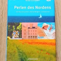 Perlen des Nordens - Alida Gundlach - NDR - Schlütersche 148 Seiten
