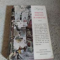 Doktor Brents Wandlung