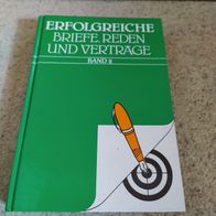 Erfolgreiche Briefe, Reden und Verträge Band 2