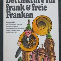 Buch: Jürgen Lütge Kleine Bettlektüre für frank und freie Franken (gebunden)