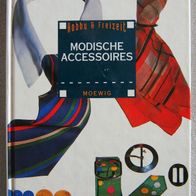 Buch: Modische Accessoires (gebunden, MOEWIG)