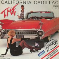 7 Vinyl T.M.F / California Cadillac