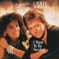 7 Vinyl Shari Belafonte & Chris Norman / I want to be needed