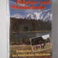MC 16 beliebte Fahrten- und Wanderlieder - Kinderchor der Hauptschule Mindelheim