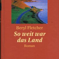 So weit war das Land von Beryl Fletcher -MO