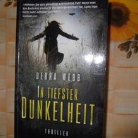 Debra Webb, In tiefster Dunkelheit