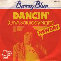 Barry Blue - Dancin´ (On A Saturday Night) / New Day (1973) 45 single 7" Bell NM