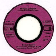 7 Vinyl Wolfgang Jaegers / Remmi Demmi ( Ohne Cover )
