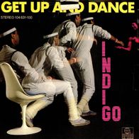 7 Vinyl Indigo / Get up & Dance