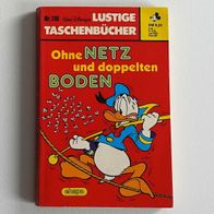 Lustiges Taschenbuch LTB Nr 116 Ohne Netz und doppelten Boden 1. Auflage 1986