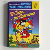 Lustiges Taschenbuch LTB Nr 117 Die Ducks… vom Winde verweht 1. Auflage 1986