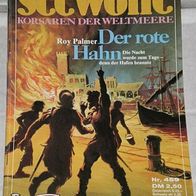 Seewölfe (Pabel) Nr. 459 * Der rote Hahn* ROY PALMER