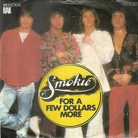 7" Single von Smokie - For A Few Dollars More