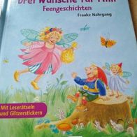 Drei Wünsche für Milli - Feengeschichten von Frauke Nahrgang