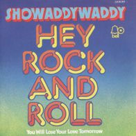7 Vinyl Showaddywaddy / Hey Rock & Roll